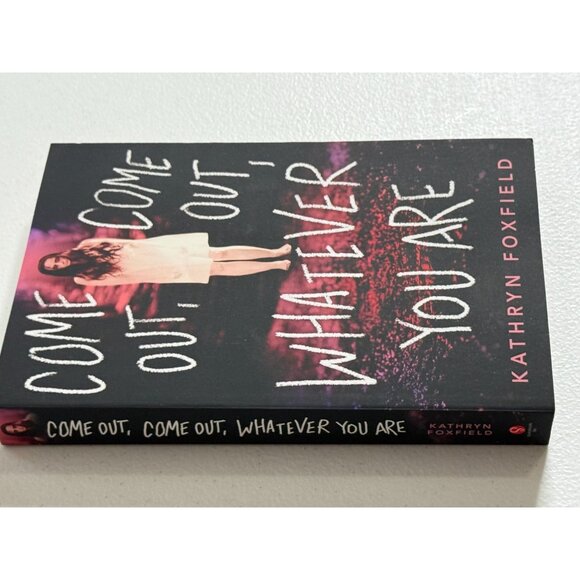 Come Out Come Out Whatever You Are Kathryn Foxfield YA Thriller - Picture 2 of 3